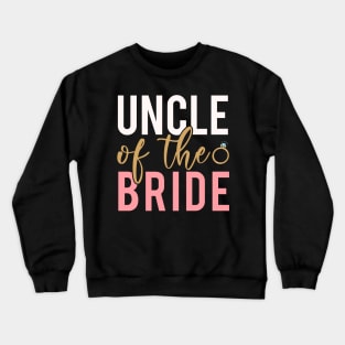 Uncle Of The Bride Crewneck Sweatshirt